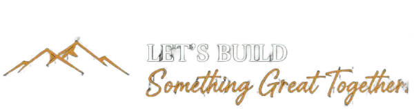 Logo with mountain graphic and text 'Let's Build Something Great Together'
